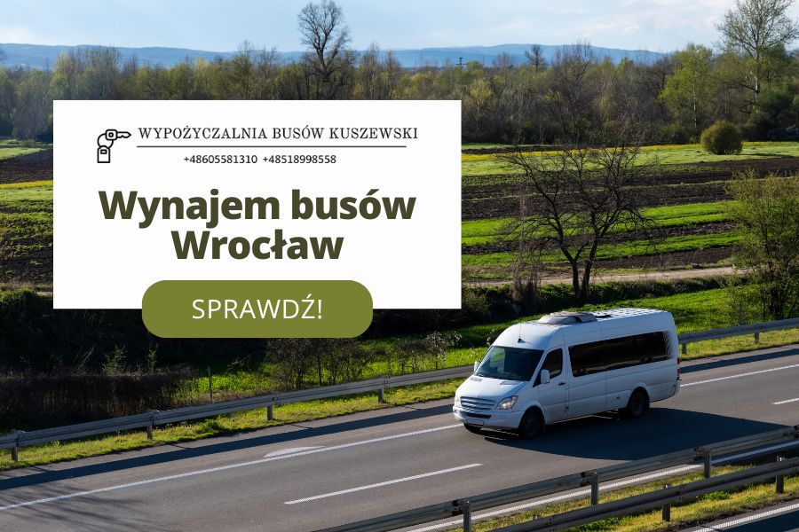 Wynajem busów Wrocław Kuszewski